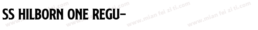 SS Hilborn One Regu字体转换